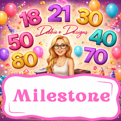 Milestone Birthday