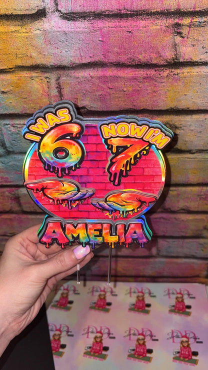 I Was 6 Now I’m 7 Cake Topper – Personalised Graffiti 7th Birthday Decoration