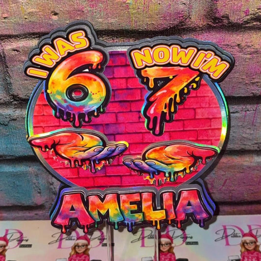 I Was 6 Now I’m 7 Cake Topper – Personalised Graffiti 7th Birthday Decoration
