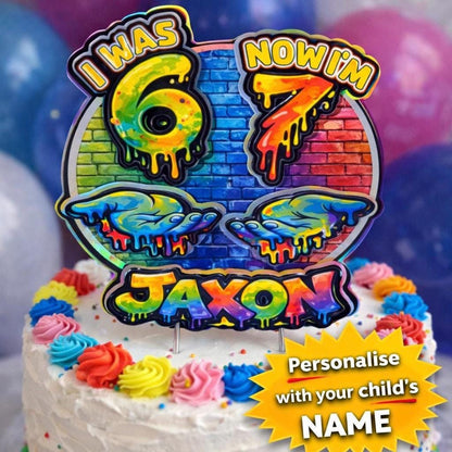 I Was 6 Now I’m 7 Cake Topper – Personalised Graffiti 7th Birthday Decoration