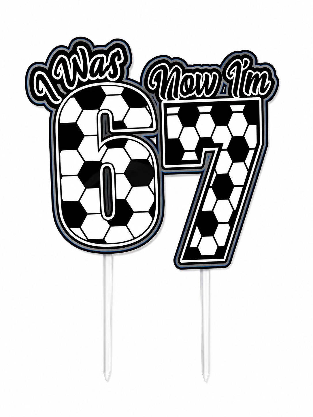I was 6, Now I’m 7 Cake Topper - Boys Football/Soccer 7th Birthday